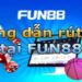 Fun88 đăng nhập trên app để theo dõi ví dễ dàng.