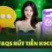 Chính sách rút tiền K9CC minh bạch, uy tín từ nhà cái K9CC