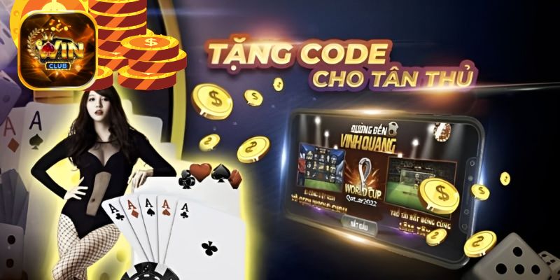 Khách hàng mới nhận thưởng chào mừng từ Winclub
