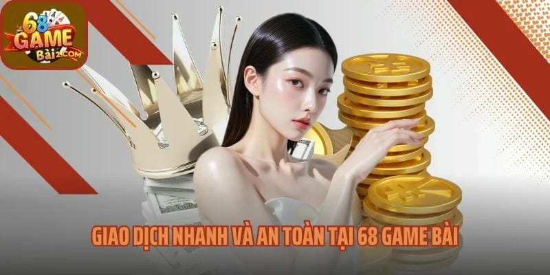 Hướng dẫn chi tiết cách rút tiền tại 68 game bài