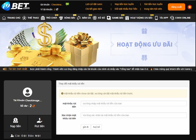 Hướng dẫn xử lý lỗi rút tiền i9bet nhanh chóng