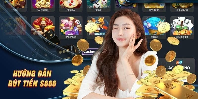 Mẹo rút tiền S666 giúp bạn nhận thưởng nhanh chóng, không lo lỗi.