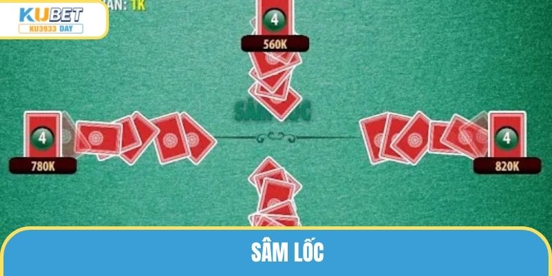 Sâm Lốc - Cơ Hội Để Kiếm Thưởng Tiền Tỷ Cùng Ku3933