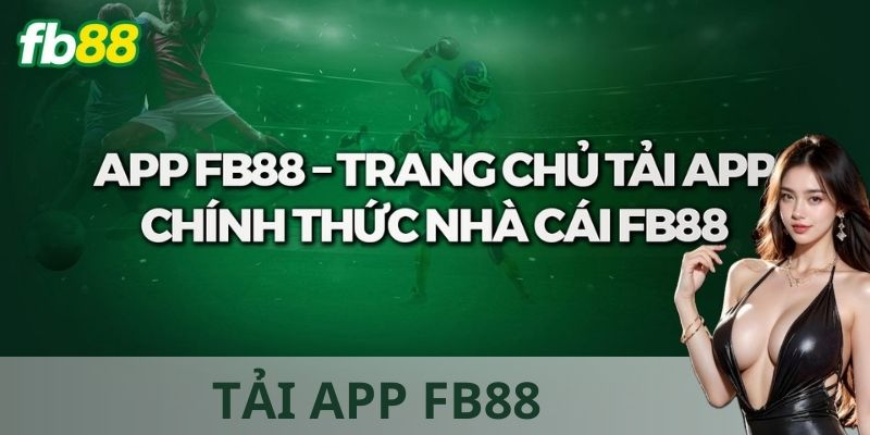 App FB88 mang đến trải nghiệm casino, đá gà mượt mà.