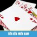 Tiến Lên Miền Nam - Game Bài Siêu Thú Vị Tại Ku3933