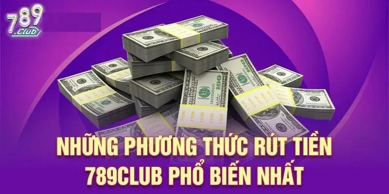  Theo dõi trạng thái giao dịch rút tiền tại 789Club