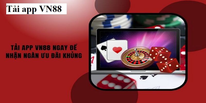  Trải nghiệm chơi game mượt mà trên app VN88 mọi lúc, mọi nơi.