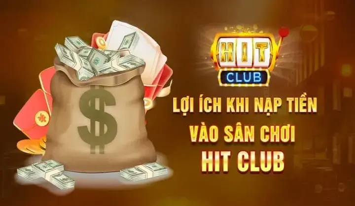Link vào Hitclub với giao diện nạp tiền siêu tiện lợi.