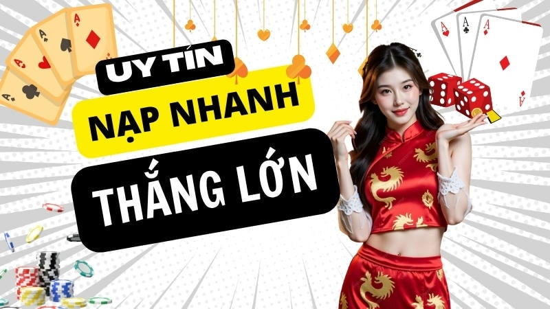  Nạp tiền 78WIN với đa dạng phương thức an toàn, nhanh chóng 