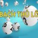 Bí quyết soi cầu bạch thủ lô chuẩn xác tại BigBet88