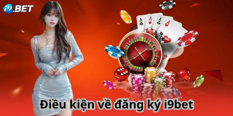  Form đăng ký I9BET đơn giản, dễ thao tác