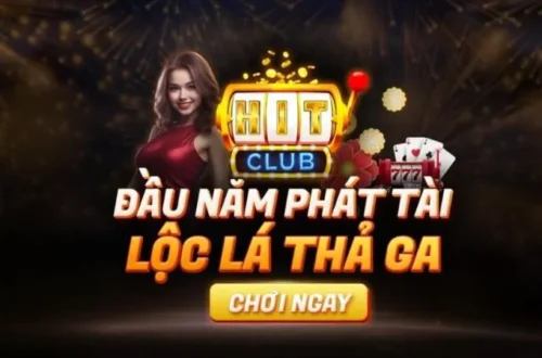  Sự kiện VIP Hitclub với phần thưởng giá trị đang chờ bạn.