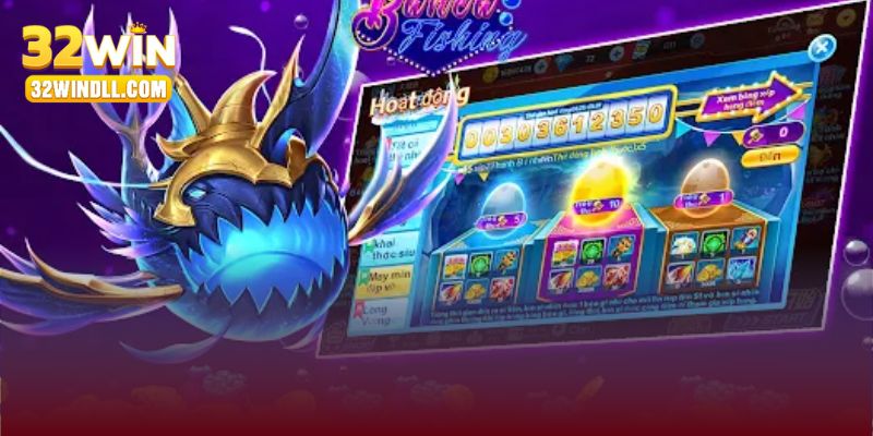 Bắn Cá 32win – Trải Nghiệm Giải Trí Trực Tuyến Chuyên Nghiệp