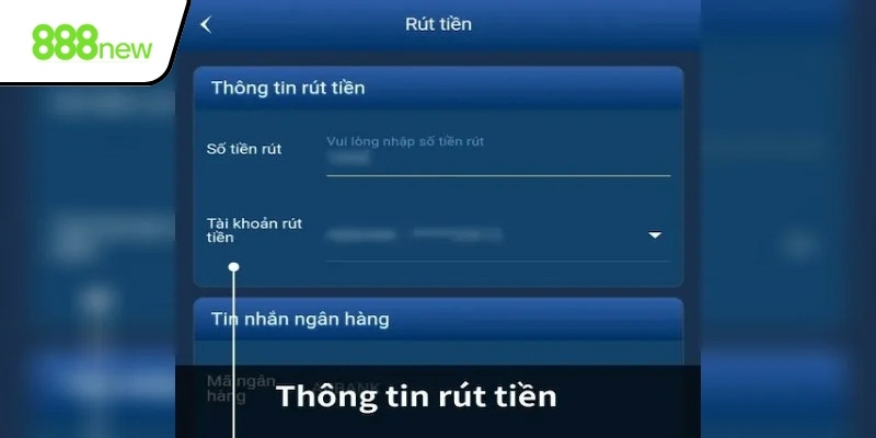 Một số lưu ý cần biết khi rút tiền 888New