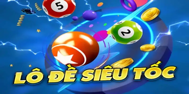 Trải Nghiệm Cách Chơi Lô Đề Siêu Tốc An Toàn Ở Xocdia88