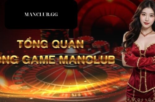 Giới thiệu về nhà cái uy tín Manclub