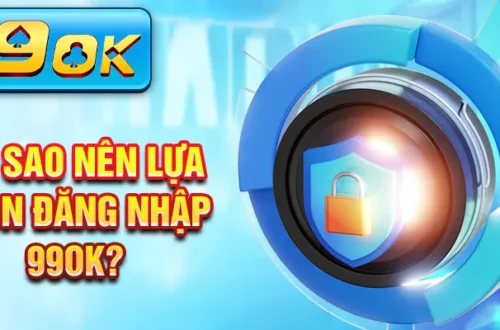  Hướng dẫn tìm link vào 99ok chính thức và an toàn