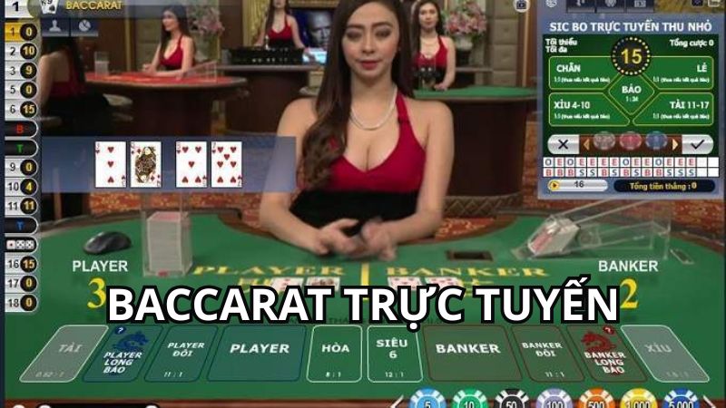 Baccarat trực tuyến là kiểu chơi Baccarat phổ biến hiện nay