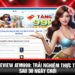 Nhật Ký Trải Nghiệm 30 Ngày: "Mổ Xẻ" Toàn Diện Về ATM99