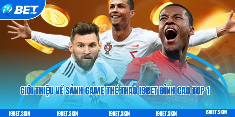 Hướng dẫn tham gia cá cược thể thao tại I9 Bet